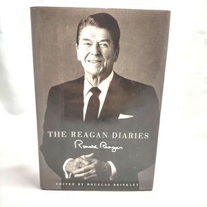 "The Reagan Diaries: Ronald Reagan" Edited by Douglas Brinkley, Hardback